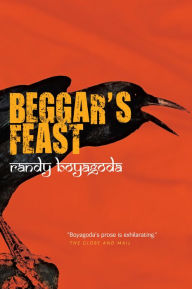 Title: Beggar's Feast, Author: Randy Boyagoda