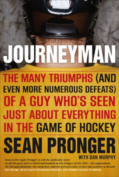 Journeyman: The Many Triumphs (and Even More Defeats) Of A Guy Who's Seen