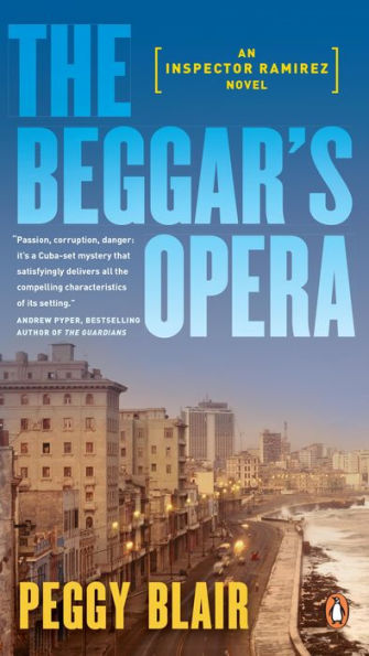 The Beggar's Opera (Inspector Ramirez Series #1)