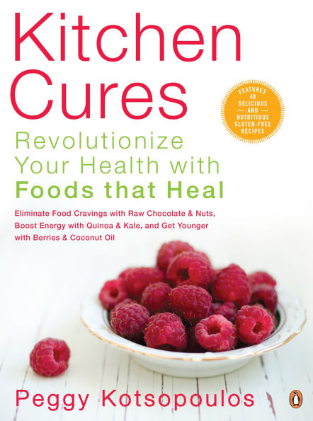 Kitchen Cures: Revolutionize Your Health With Foods That Heal