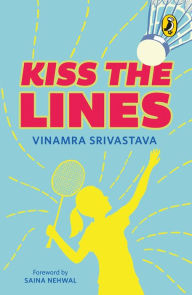 Title: Kiss the Lines, Author: inamra Srivastava