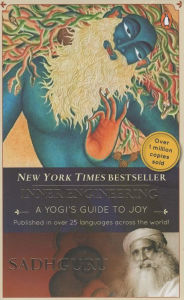 Title: Inner Engineering: A Yogi's Guide to Joy, Author: Sadhguru