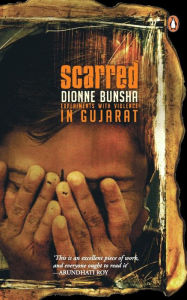 Title: Scarred: Experiment's With Violence In, Author: Dionne Bunsha