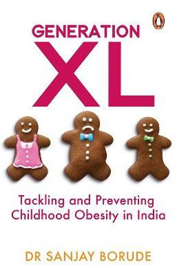 Generation XL: Tackling and Preventing Childhood Obesity in India