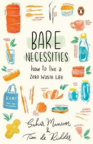 Title: Bare Necessities, Author: Sahar Mansoor