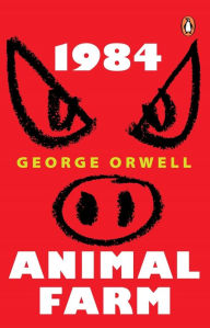 Title: 1984 & Animal Farm (PREMIUM PAPERBACK, PENGUIN INDIA), Author: George Orwell