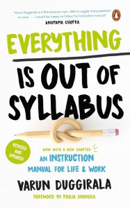 Free e-pdf books download Everything Is Out of Syllabus: An Instruction Manual for Life (English literature)