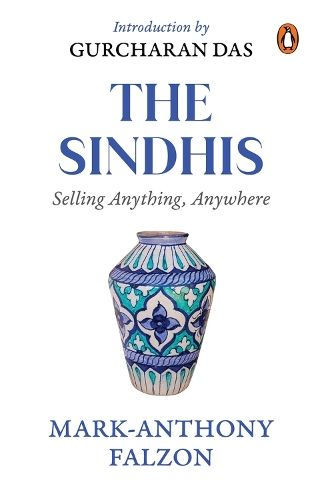 Selling Anything Anywhere: Sindhis and Global Trade