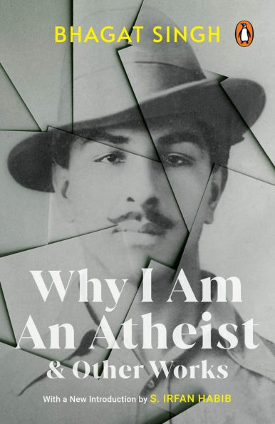 Why I Am An Atheist and Other Works