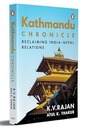 Kathmandu Chronicle: Reclaiming India-Nepal Relations