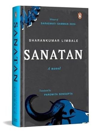 Sanatan: Truth Untold (Best of Dalit literature; Saraswati Samman winner)