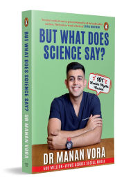 Ebook mobile phone free download But What Does Science Say?: 101 Health Myths Busted 9780143466277 (English literature) iBook ePub by Manan Vora