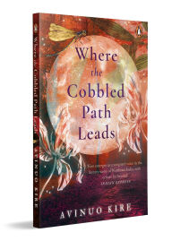 Google book downloade Where the Cobbled Path Leads