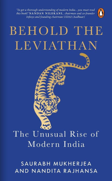 Behold the Leviathan: The Unusual Rise of Modern India