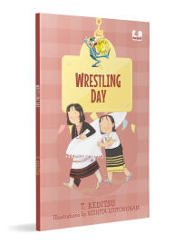 Kindle ebooks best sellers Wrestling Day (Hook Book): A Modern Tale of a Traditional Sport From Nagaland Ages 5+ 9780143469896 RTF (English Edition) by T. Keditsu, Rishita Loitongbam