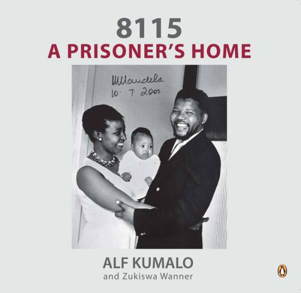 8115: A Prisoner's Home: A Prisoner's Home