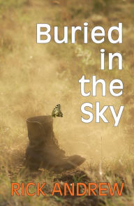 Title: Buried In The Sky, Author: Rick Andrew
