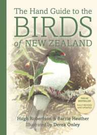 Title: The Hand Guide to the Birds of New Zealand, Author: Hugh Robertson