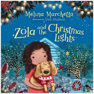 Title: Zola and the Christmas Lights, Author: Melina Marchetta