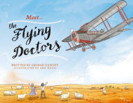 Title: Meet the Flying Doctors, Author: George Ivanoff