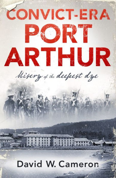 Convict-era Port Arthur