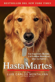 Title: Hasta Martes, Author: Luis Carlos Montalvan