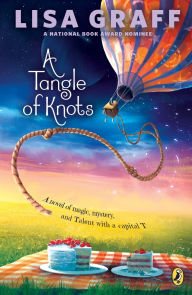 Title: A Tangle of Knots, Author: Lisa Graff