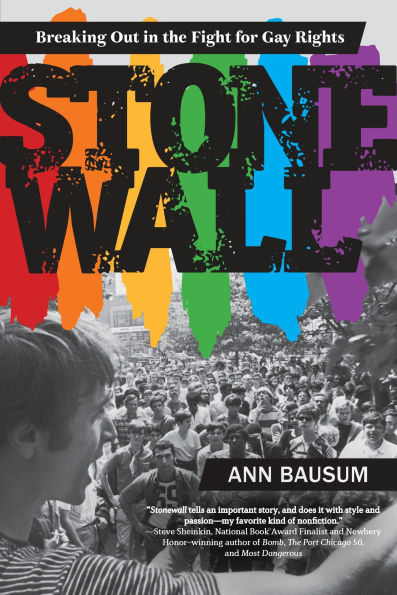 Stonewall: Breaking Out the Fight for Gay Rights