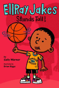 Title: EllRay Jakes Stands Tall, Author: Sally Warner