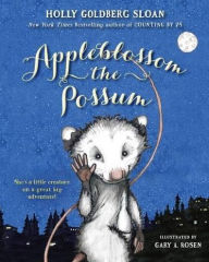 Title: Appleblossom the Possum, Author: Holly Goldberg Sloan