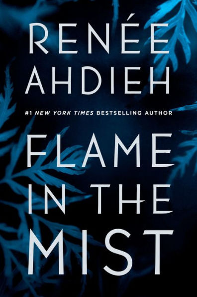 Flame the Mist (Flame Series #1)