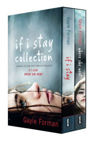 Title: If I Stay Collection, Author: Gayle Forman