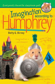 Title: Imagination According to Humphrey (Humphrey Series #11), Author: Betty G. Birney