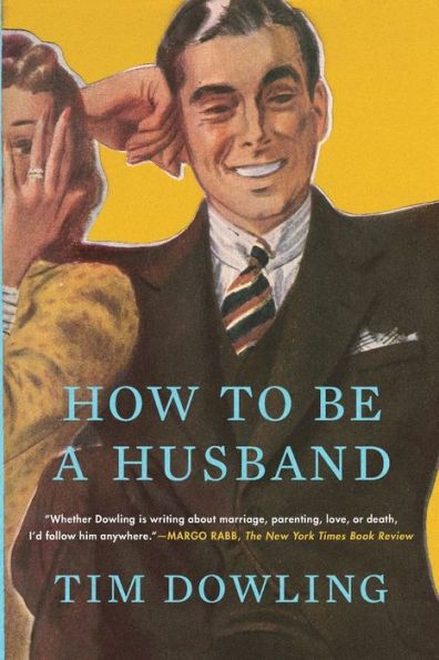 How to Be a Husband