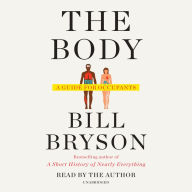 Title: The Body: A Guide for Occupants, Author: Bill Bryson