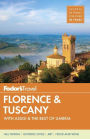 Fodor's Florence & Tuscany: with Assisi and the Best of Umbria