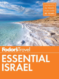 Title: Fodor's Essential Israel, Author: Fodor's Travel Publications