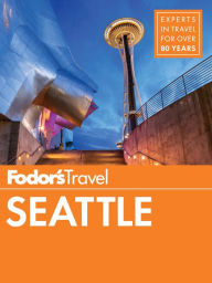 Title: Fodor's Seattle, Author: Fodor's Travel Publications