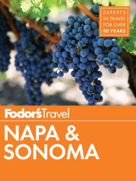 Title: Fodor's Napa & Sonoma, Author: Fodor's Travel Publications