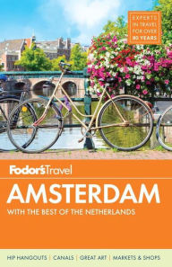 Title: Fodor's Amsterdam: With the Best of the Netherlands, Author: Fodor's Travel Publications