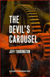 Title: Devil's Carousel, Author: Jeff Torrington