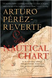 Title: The Nautical Chart, Author: Arturo Pérez-Reverte