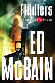 Title: Fiddlers (87th Precinct Series #55), Author: Ed McBain