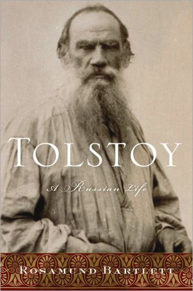 Tolstoy: A Russian Life