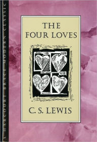 Title: The Four Loves, Author: C. S. Lewis