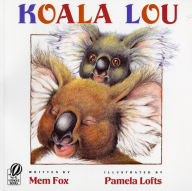 Title: Koala Lou, Author: Mem Fox