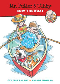 Title: Mr. Putter and Tabby Row the Boat, Author: Cynthia Rylant