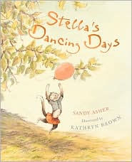 Title: Stella's Dancing Days, Author: Sandy Asher