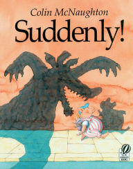 Title: Suddenly!: A Preston Pig Story, Author: Colin McNaughton