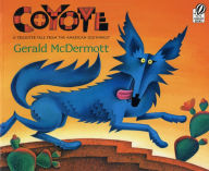 Title: Coyote: A Trickster Tale from the American Southwest, Author: Gerald McDermott